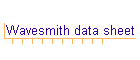 Wavesmith data sheet