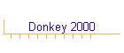 Donkey 2000
